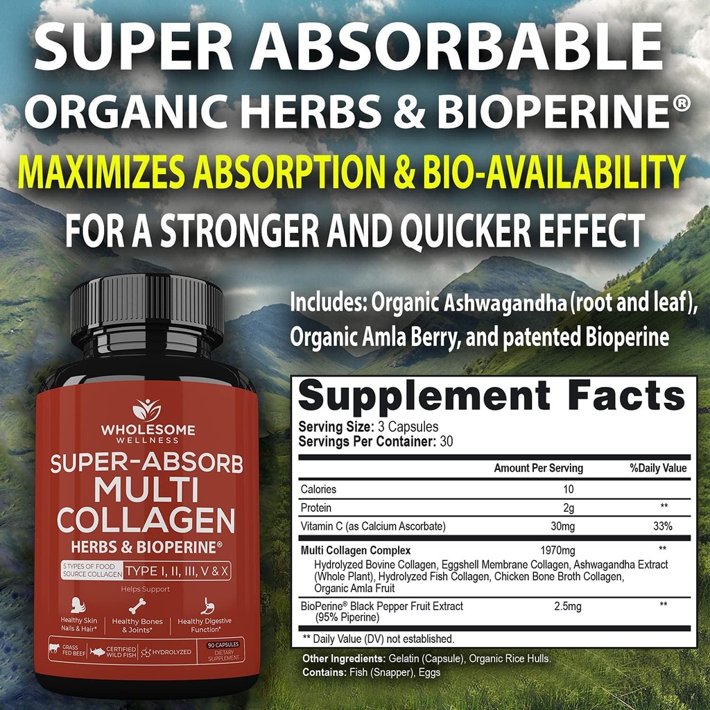 Wholesome Wellness Super-Absorb Multi Collagen Pills (Type I II III V X) Organic Herbs and Bioperine + Whole Food Multivitamin for Men - Natural Multi Vitamins, Minerals, Organic Extracts Bundle 4