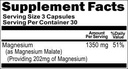 High Potency Magnesium Malate 1350 mg 180 Capsules Dietary Supplement Serving Size 3 Capsules 3