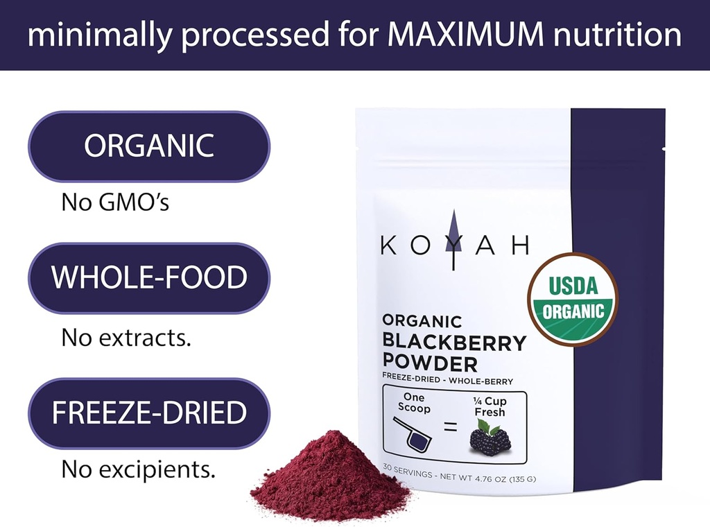 KOYAH - Organic BlackBerry Powder: 30 Servings (1 Scoop = 1/4 Cup Fresh): Freeze-Dried, Whole-Berry Powder, Raw 4