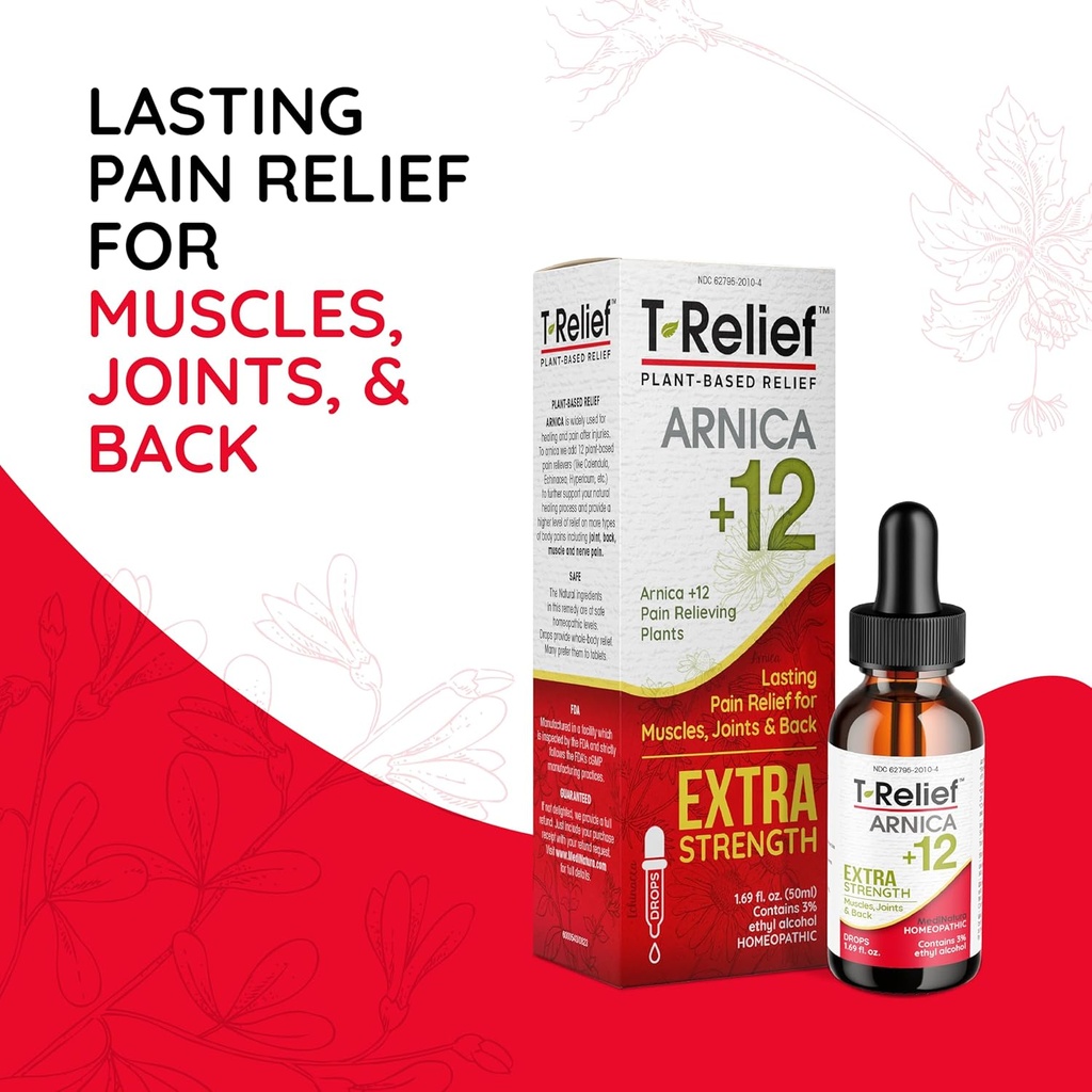 MediNatura T-Relief Extra Strength Oral Drops Arnica +12 Fast-Acting Natural Relieving Actives for Back Neck Joint Muscle Hand & Foot Aches Pains & Soreness - 1.69 oz 4