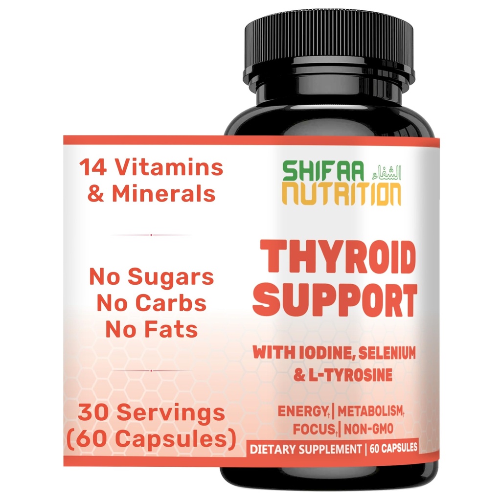 SHIFAA NUTRITION Halal Thyroid Support 30 Servings ← Non-GMO Relief Supplement w/ B12, Iodine, Selenium, L-Tyrosine ← Supports Energy, Metabolism, Focus, Clarity, Cortisol Balance
