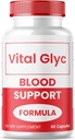 (1 Pack) Vital Glyc Capsules - Official Blood Support Fórmula, Vital Glyc Blood Vessel Cleaner, Vital Glyc Glyco Optimizer Pills, soporta salud general y bienestar, Vital Glyc Powder (60 cápsulas)