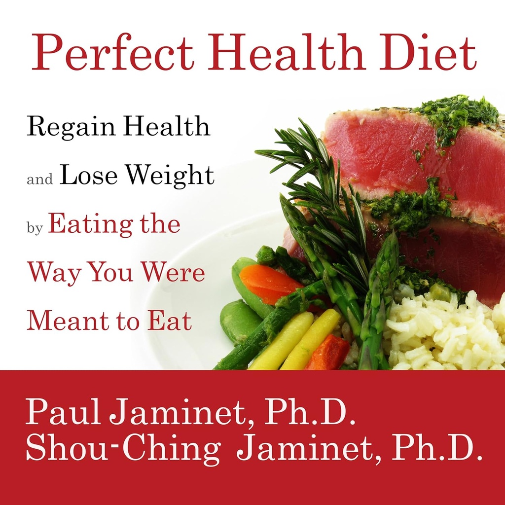Perfect Health Diet: Regain Health and Lose Weight por Comer la manera en que estabas deseando comer