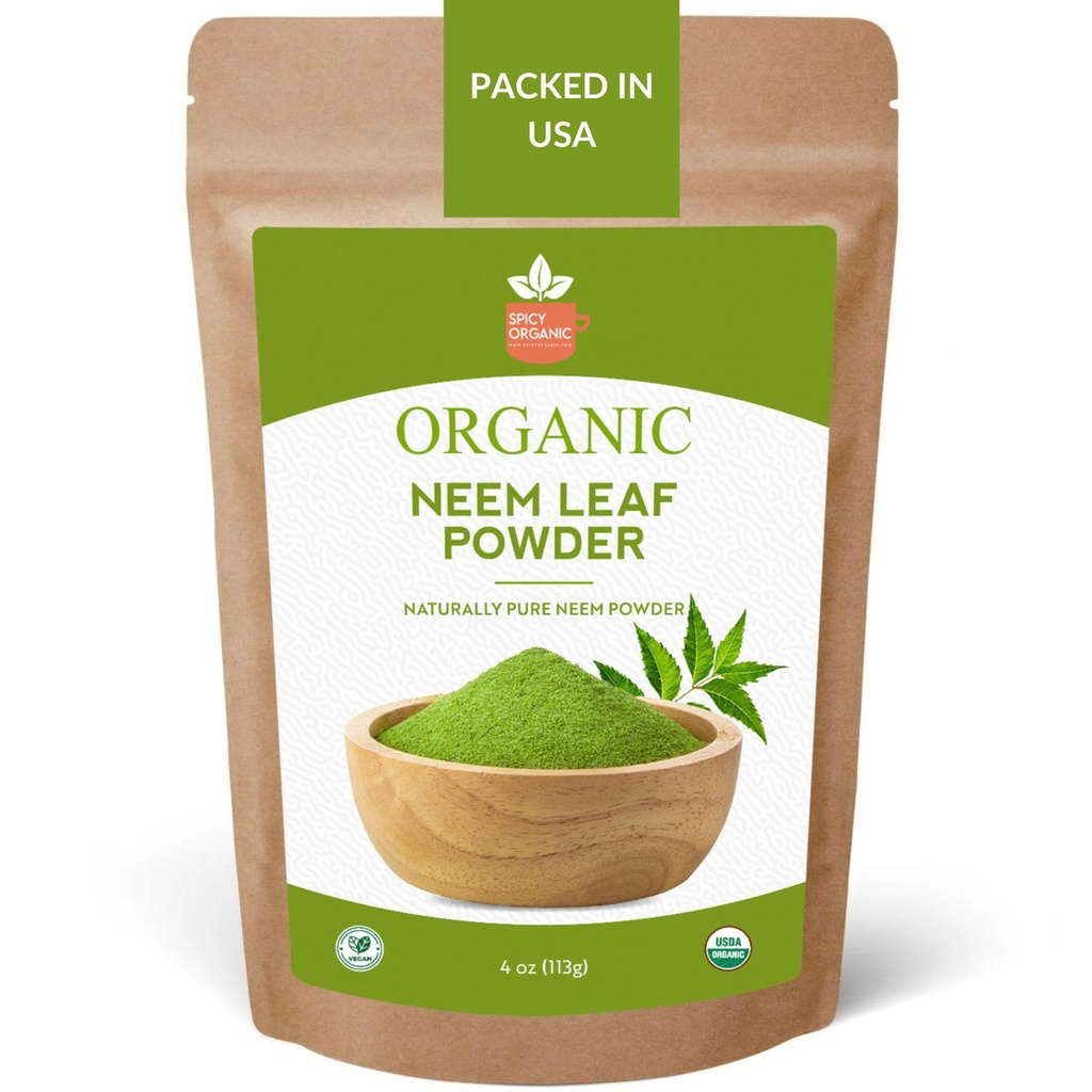 SPICY ORGANIC Neem Powder – 4 oz. - Certified USDA Organic -No-GMO - Fresh Dried Neem Leaves Powder for Healthy Hair and Skin - Azadirachta Indica Ayurvedic Herb for General Wellbeing