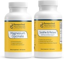 Researched Nutritionals Soothe & Relaxx Bundle with Magnesium Glycinate - High Absorption Magnesium + Mind & Muscle Support*