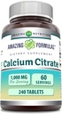 Fórmulas increíbles Citrate de calcio 1000 Mg ← Tablets Suplemento No-GMO TENIDO Gluten-Free TEN Made in USA (1 Pack TEN 240 Count)