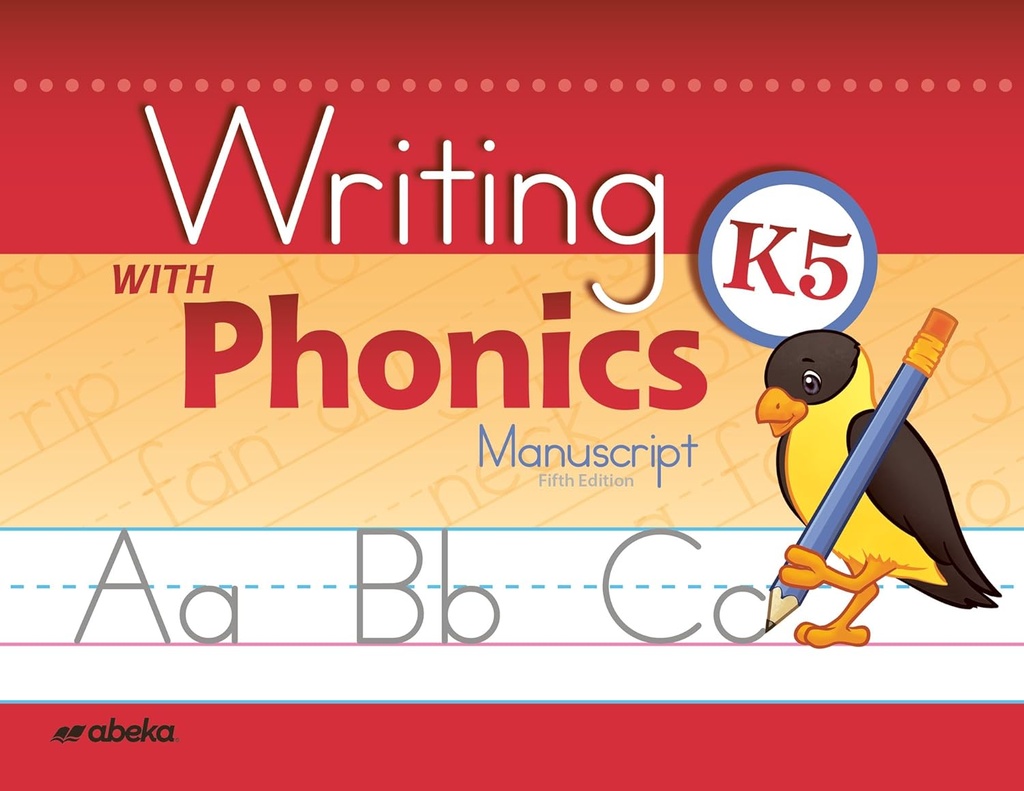 Escribir con Phonics K5 Manuscript - Abeka 5 años de edad Kindergarten Manuscript Phonics Penmanship Student Work Book