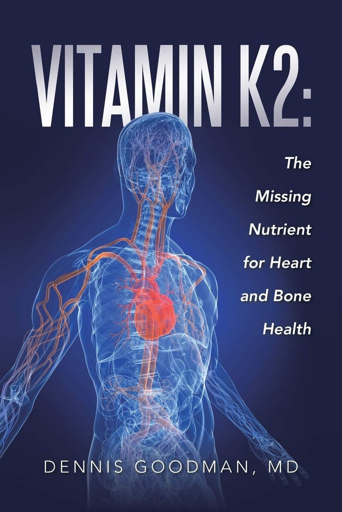 Vitamina K2: El Nutriente Desaparecido para la Salud del Corazón y del Hueso