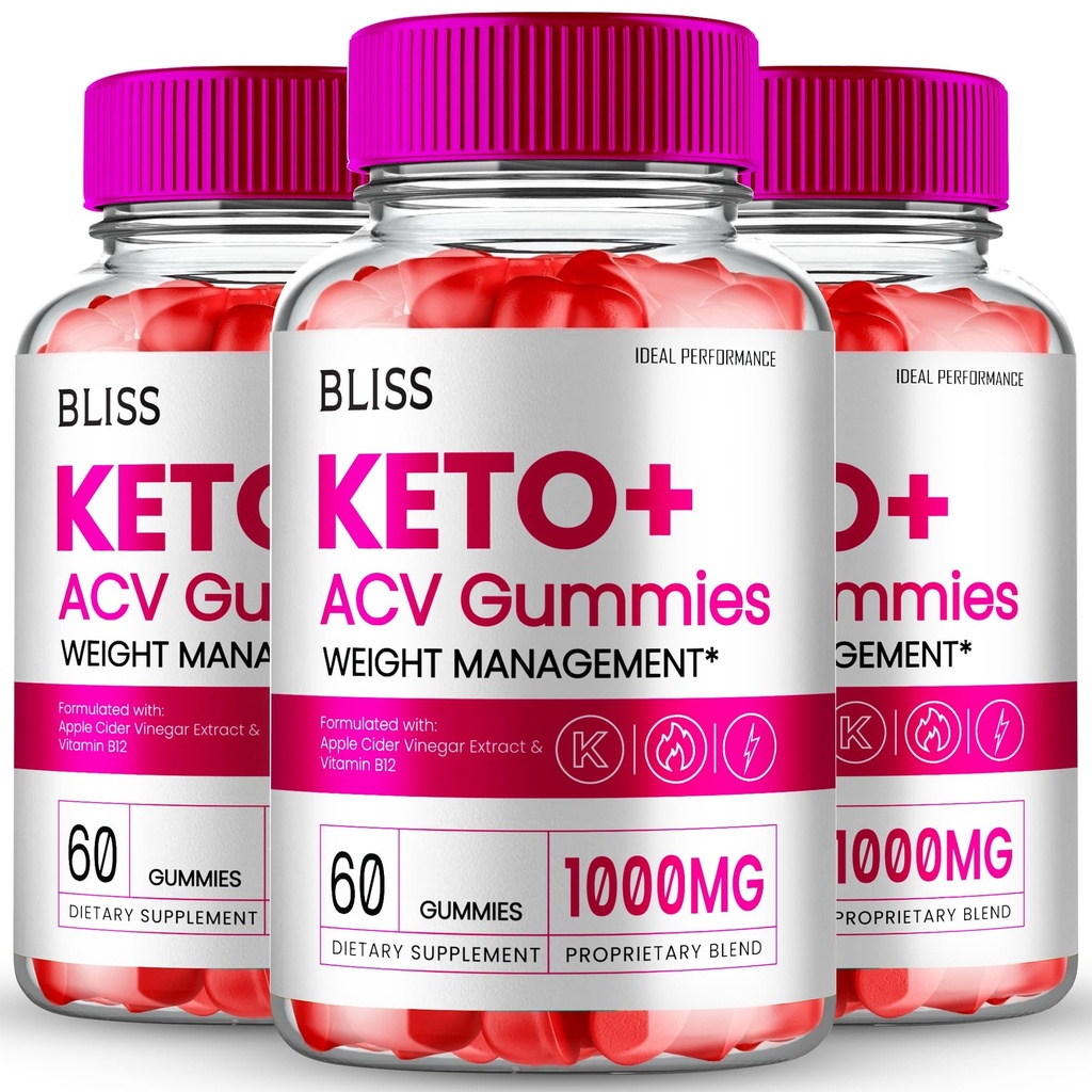 Bliss Keto ACV Gummies, Bliss ACV Supplement Gummies - Maximum Strength, BlissKeto+ ACV Gummys, All Natural Support Formula Keto+ACV Advanced Formula Reviews (3 Pack)