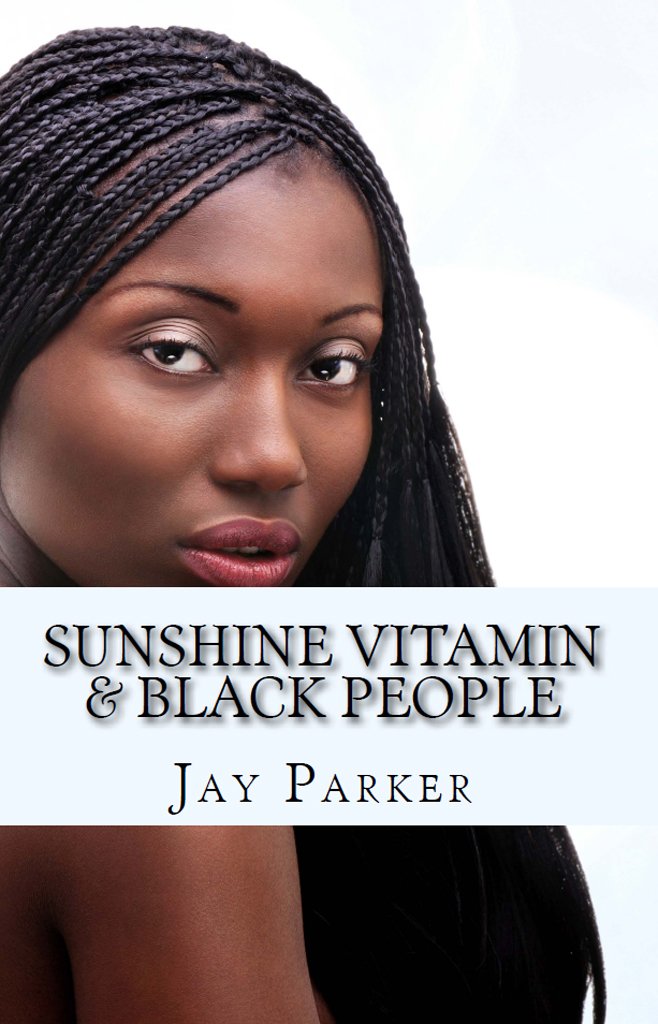 Sunshine Vitamin & Black People: The Power Of Vitamin D
