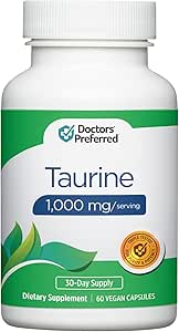 DOCTORS' PREFERRED Taurine Supplement - 1,000 mg/Serving TEN 60 Vegan Capsules