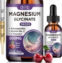 Magnesio Glycinate Liquid Drops 500mg, con vitamina B6, Ashwagandha, L - Theanine, Chamomile, Magnesium Glycinate Suplemento Alta Absorción para el sueño, estrés, energía, Mood - Cherry Flavor