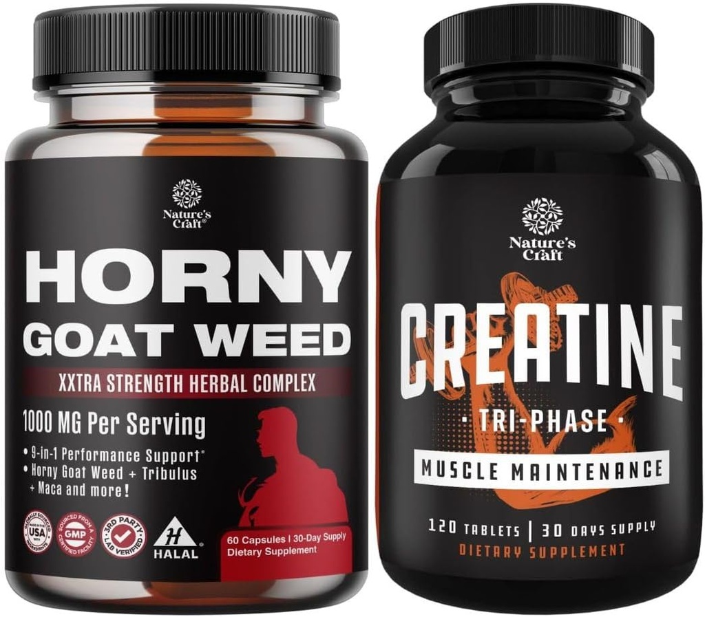 Bundle of Horny Goat Weed Extract Complex for Hombre and Women Enhanced Energy and Stamina and High Strength Tri Phase Creatine Pills - Optimal Muscle Builder Creatine Supplement for Men and Women