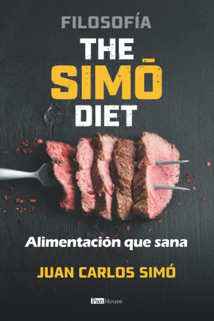 Filosofía La dieta Simó: Alimentación sana que (Edición Española)