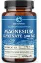 Magnesium Glycinate 500mg ← Chelated for High Absorption ¦ Muscle Relaxation, Bones, Heart, Nerve, Sleep &amp; Calm Support for Women &amp; Men ← Magnesium Chelate Supplement &amp; Bisglycinate Complex ← 60ct