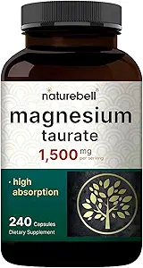 NatureBell Magnesium Taurate 1,500mg, 240 Capsules | Chelated for High Absorption | Non-GMO, Gluten-Free