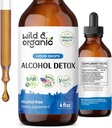Wild &amp; Organic Alcohol Detox Drops - Liver &amp; Kidney Cleanse with Milk Thistle, Chanca Piedra Stone Breaker - Anti Alcohol Complex for Liver Cleanse Detox - Vegan, No Sugar & Additives - 4 fl oz