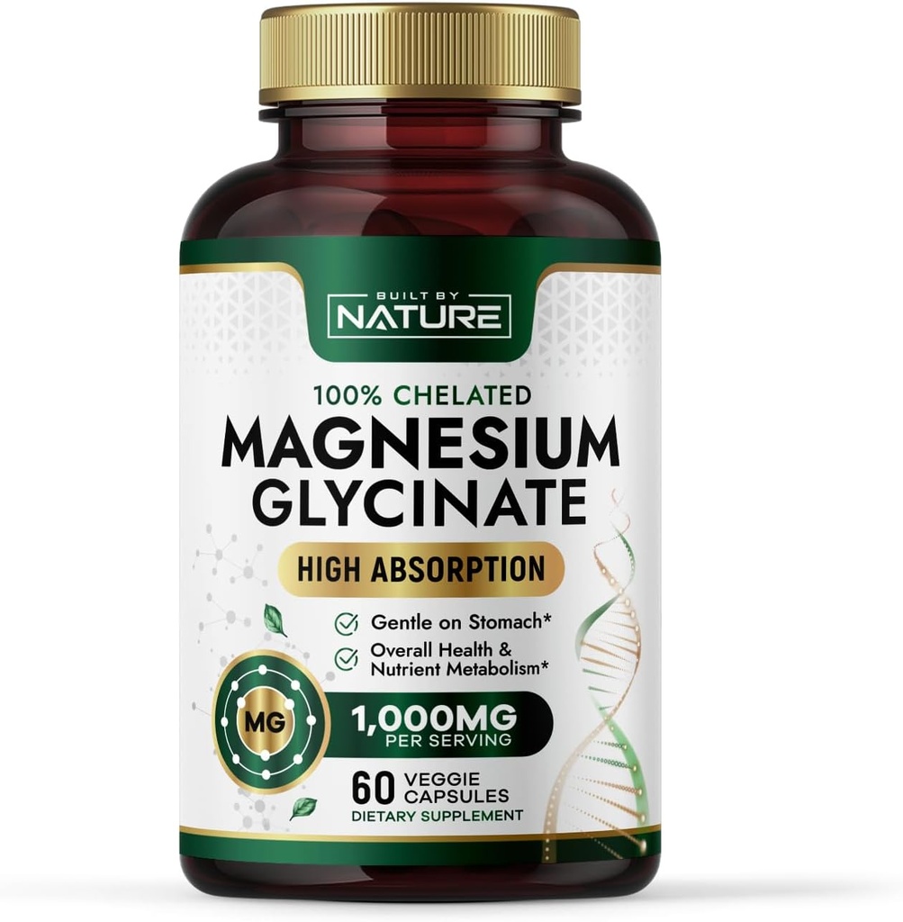 Built By Nature Magnesium Glycinate 1000mg – High Absorption Magnesium Supplement – 100% Chelated, Gentle on Stomach - Muscle, Heart, Bone & Relaxation Support - Non-GMO, Vegan - 60 Capsules