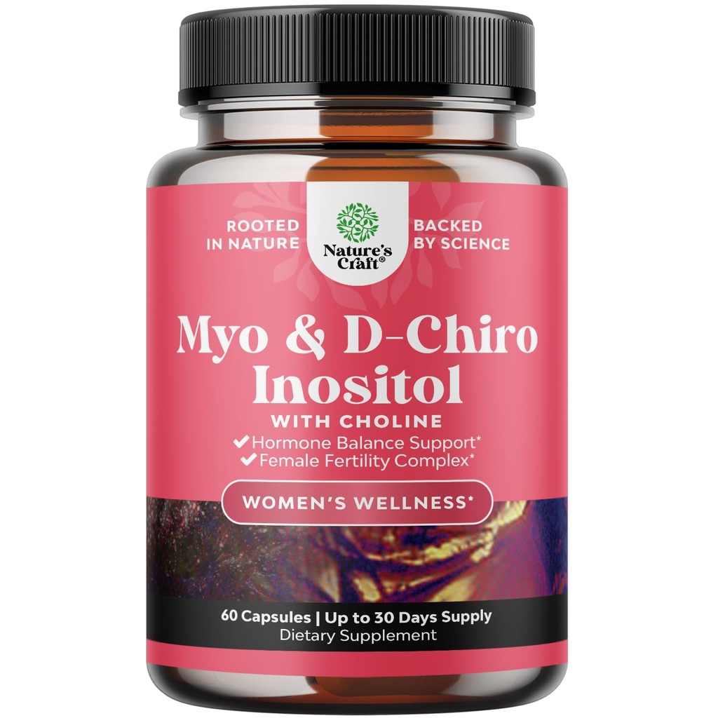 Myo-Inositol & D-Chiro Inositol Supplement for Women - Choline Supplement to Regulate Menstrual Cycle, Fertility & Hormonal Balance - Womens Hormone Balance Capsules with Myo & D-Chiro - 60 Count