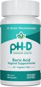 pH-D Feminine Health - 600 mg Boric Acid Suppositories - Mujer Propieda - para el uso del olor vaginal - 24 Conteo