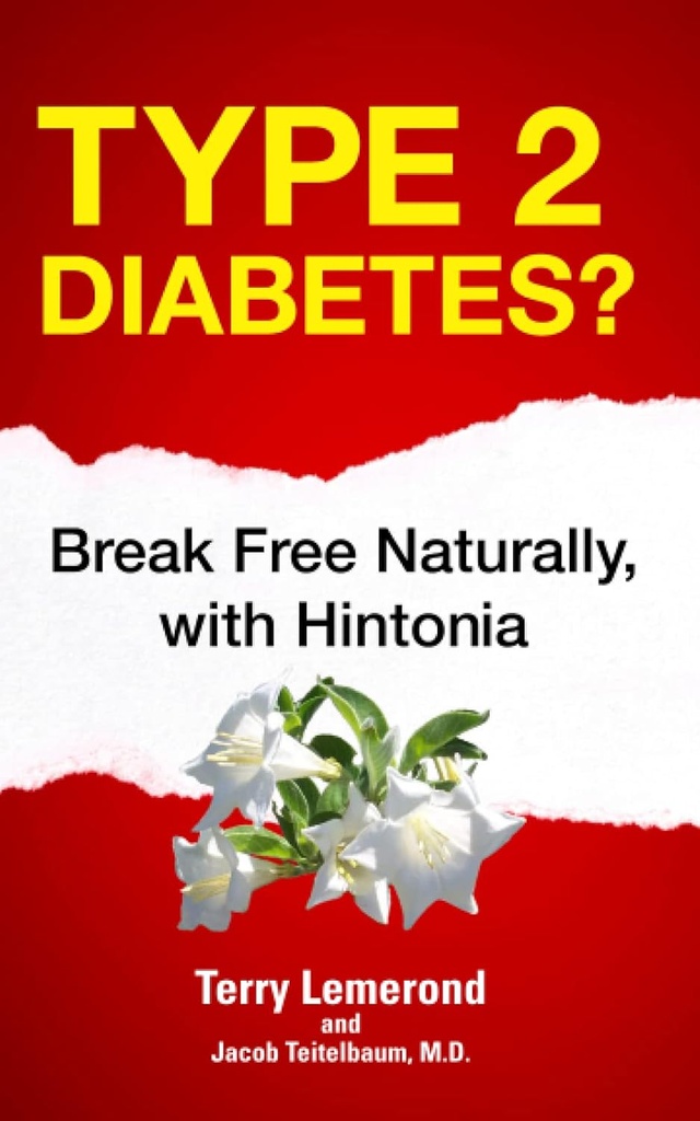 Tipo 2 Diabetes?: Break Free Naturalmente, con Hintonia
