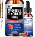 Magnesium Glycinate 500mg, Liquid Magnesium Glycinate Drops 6X High Absorption for Bone, Sleep, Leg Cramps & Immune Support, Vegan, Non-GMO, Gluten-Free TEN 30 Servings