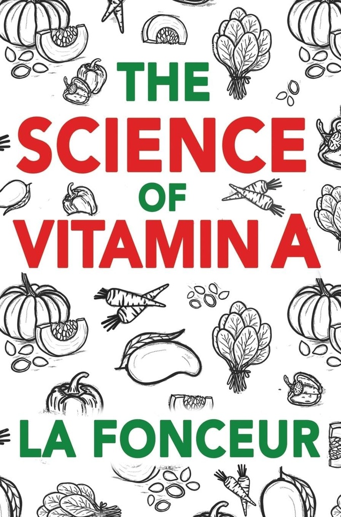 La ciencia de la vitamina A: Todo lo que necesitas saber sobre la vitamina A