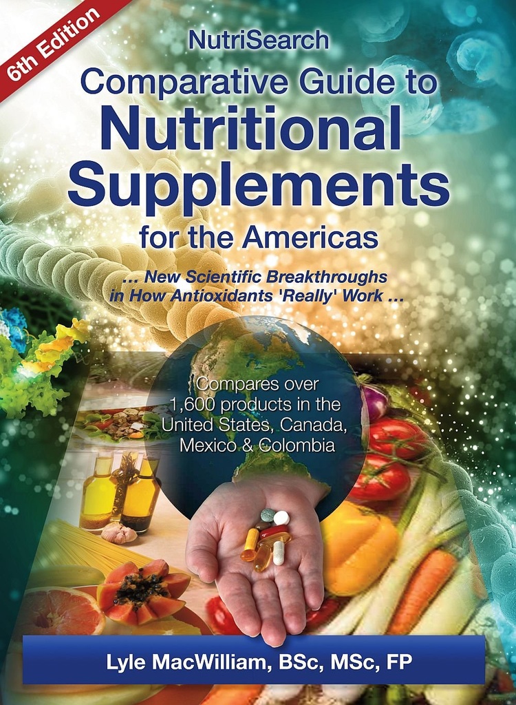 NutriSearch Comparative Guide to Nutritional Supplements for the Americas (6th Edition)
