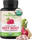ForestLeaf Organic Beet Root Capsules - Beetroot Supplement 16000mg Strength 20:1 Extract Pills w/Ginger Grape Seed  durable Support Blood Pressure, Nitric Oxide, Flow, Circulation ¦ Beets Powder - 120 Caps