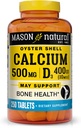 Calcio NATURAL MASON 500 mg con vitamina D3 para soportar la función normal del hueso y el músculo, 250 tabletas