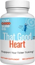 That Good Supp Co - That Good Heart CoQ10 Suplemento Nutricional para Mujeres Hombres - Apoya la Circulación General de Salud y Sangre - Hecho en EE.UU.