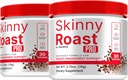 (2 Pack) Skinny Roast Pro - Premium Powder Formula for General Health &amp; Fitness, SkinnyRoast Pro to Support Healthy Lifestyle &amp; Maintain Energy, Official Skinny Roast Pro In A Jar Review (60 Servings)