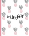 IVF Journal: Diario inspirador de citas, cuaderno de notas, organizador para el seguimiento de la fertilidad, preparación del embarazo " Concepción. Lindo diseño de Pink &amp; Blue Pineapple para mujeres que intentan concebir.