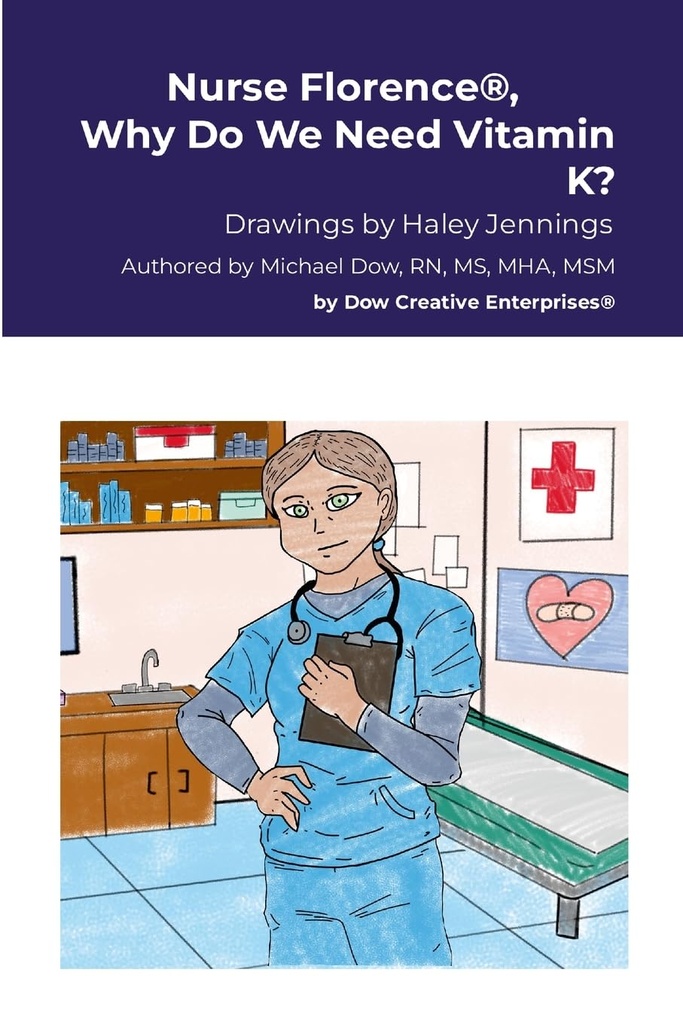 Enfermera Florence®, ¿por qué necesitamos vitamina K?