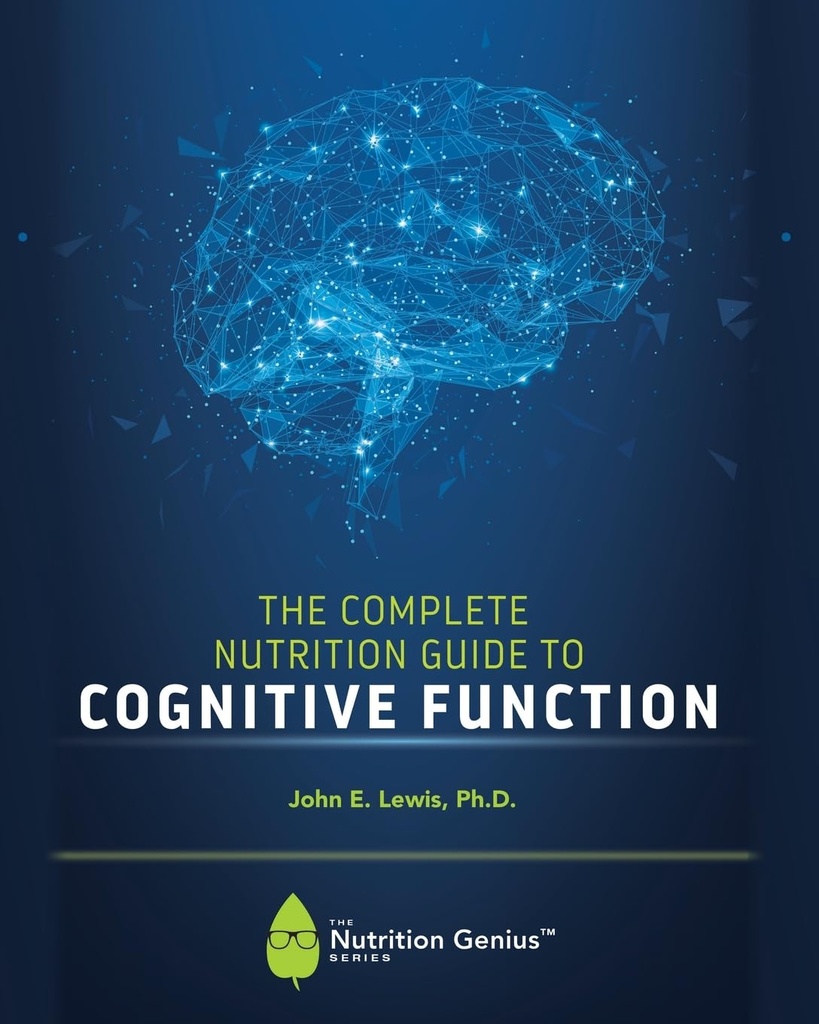 Guía completa de nutrición para la función cognitiva