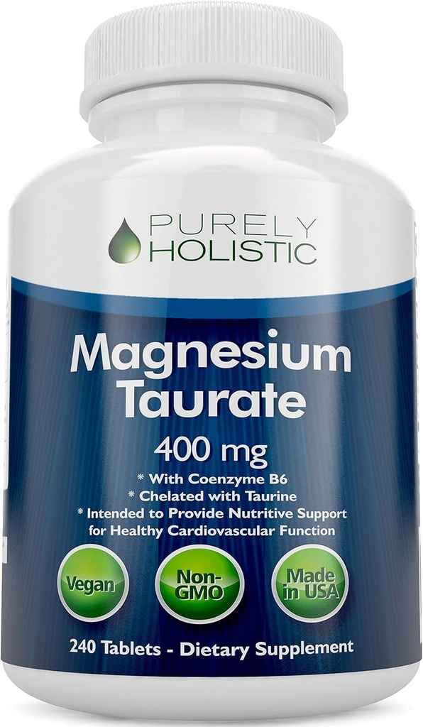 Magnesium Taurate 400mg Tablets - Magnesio Chelated con Taurine y Coenzyme B6 - Complejo de alta absorción para la salud cardiovascular, el músculo y la función Nerve - 240 Tabletas Vegan