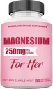 Magnesium Glycinate for Women 250mg Por One Capsule, Magnesium Glycinate Chelated for Her, 90 Capsules, 90 Days Supply
