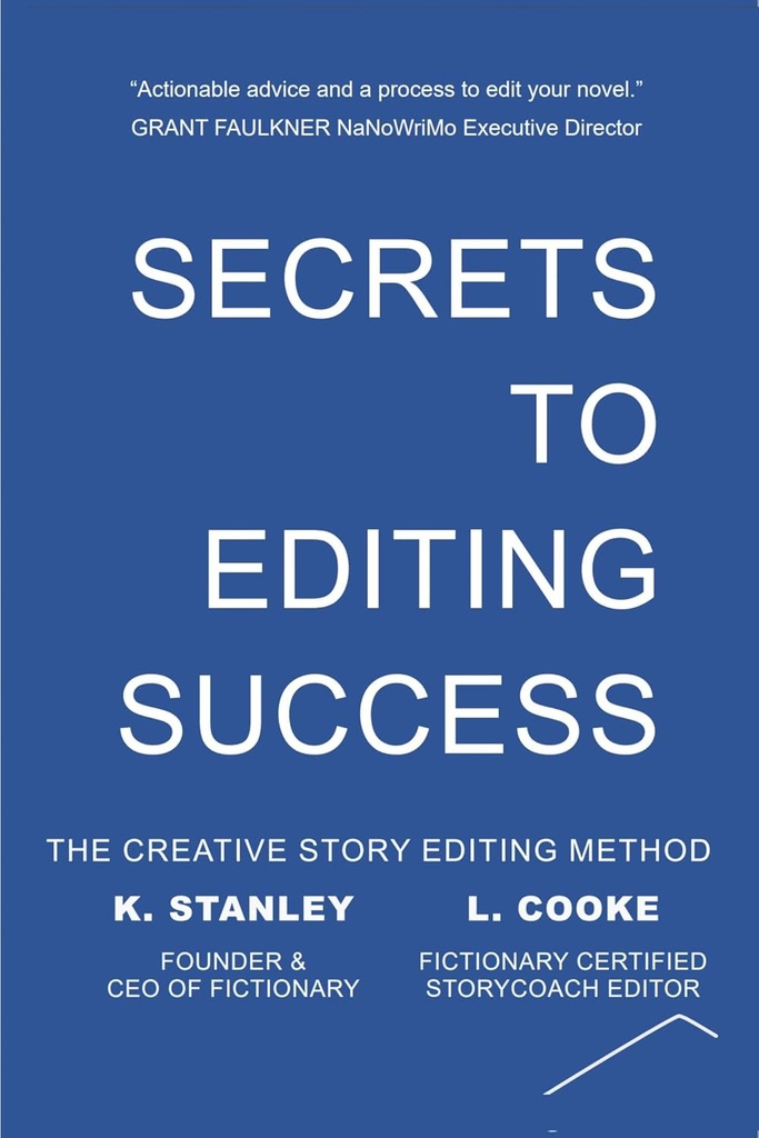 Secrets to Editing Success (Write Novels that Sell Book 1)