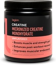 LEGION Micronized Creatine Monohydrate Suplemento - Clean Creatine Powder for Muscle Gain ' Post Workout Recovery - Micronized Creatine Supplement for Maximum Absorption (100 Servings, Unflavored)