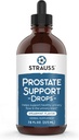 Strauss Naturals Prostate Support Drops – Prostate Health Supplements for Hombres with Saw Palmetto for Urinary Tract Support, Gluten-Free, Soy-Free, and Non-GMO, 7.6 fl oz