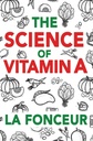 La ciencia de la vitamina A: Todo lo que necesitas saber sobre la vitamina A