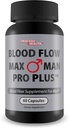 Flujo de sangre Max Man Pro Plus - Nuestro Mejor Circulación Mens Suplemento de flujo de sangre - Hombres Cuidado de flujo de sangre - Soporte de flujo de sangre saludable - Suplemento de flujo de sangre avanzado cápsulas mejor flujo de sangre