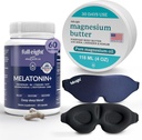 Sleep Bundle: 3D Light Blocking Sleep Mask, Melatonin+ Fast Dissolve Melatonin Supplements 60 Capsules, y Magnesium Body Butter for Tensed Legs & Tight Muscles, 4oz Cream