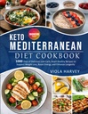 К TagsО MEDITERRANEAN DIET COOKBOOK: 1,000 Días de Delicious, Low-Carb, Heart -Healthy Recetas de Apoyo a la Pérdida de Peso, Energía Boost, y Aumentar la Longevidad